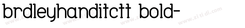brdleyhanditctt bold字体转换
